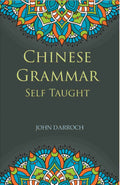 Chinese Grammar Self Taught - Gyan Books - Distacart