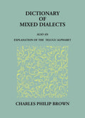 Dictionary Of Mixed Telugu: Also An Explanation Of The Telugu Alphabet. - Gyan Books - Distacart