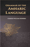 Grammar Of The Amharic Language - Gyan Books - Distacart