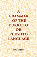 A Grammar Of The Pukhto Or Pukshto Language - Gyan Books - Distacart