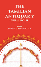 THE TAMILIAN ANTIQUARY Vol. I, No. II - Gyan Books - Distacart