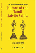 The Heritage Of India Series Hymns Of The Tamil Saivite Saints - Gyan Books - Distacart