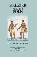 Malabar And Its Folk - Gyan Books - Distacart