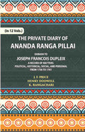 The Private Diary Of Ananda Ranga Pillai Dubash To Joseph Francois Dupleix Governor Of Pondicherry Vol. 6th - Gyan Books - Distacart