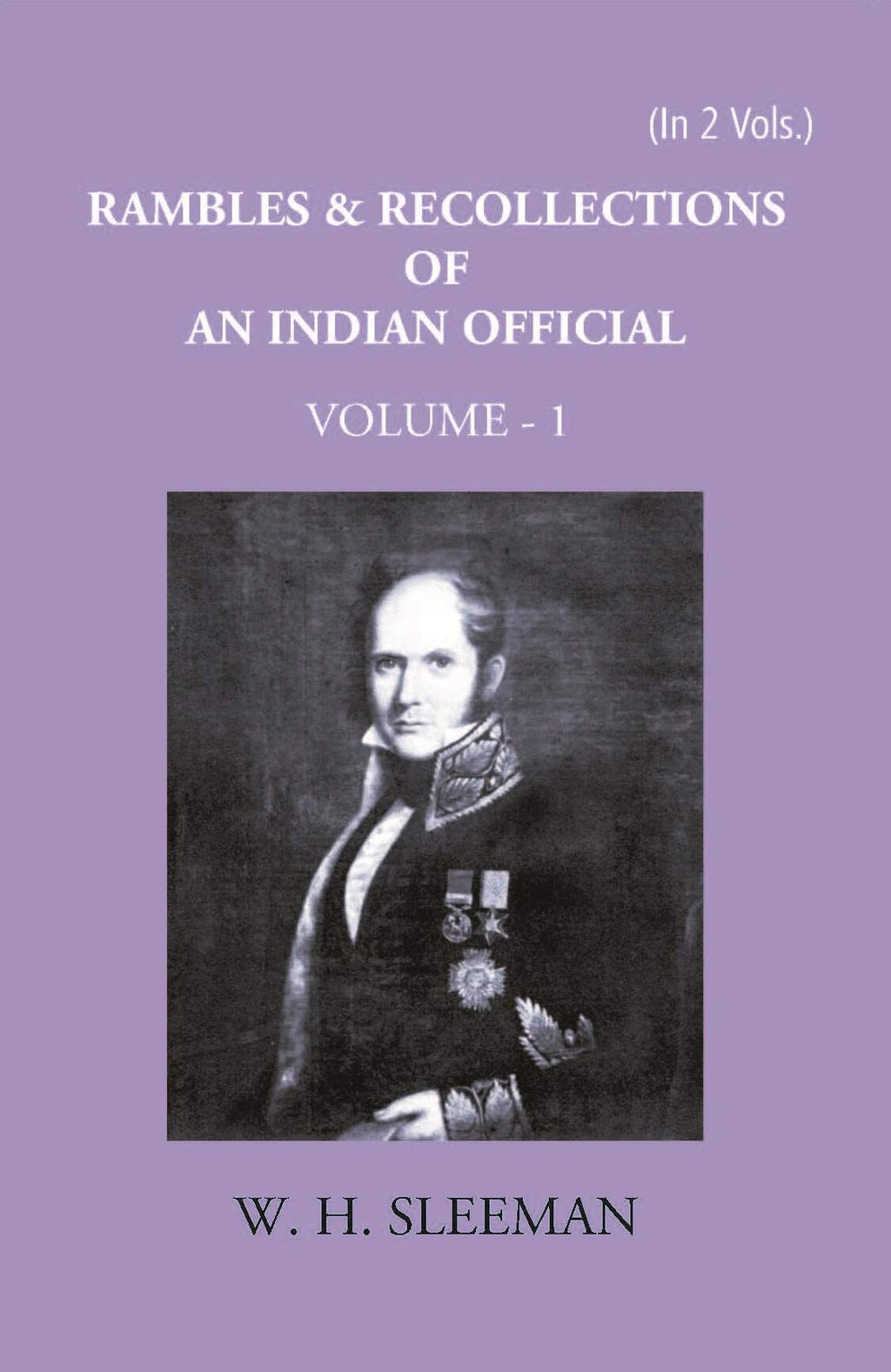Rambles And Recollections Of An Indian Official1809-1850 Vol. 1st - Gyan Books - Distacart