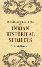 Essays And Lectures on Indian Historical Subjects - Gyan Books - Distacart