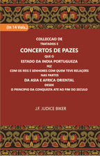 Colleccao De Tratados E Concertos De Pazes:- Que O Estado Da India Portuguezafezcom Os Reis E Senhores Com Quem Teve Relacoesnas Partes Vol. 12th - Gyan Books - Distacart