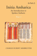 Initia Amharica: An Introduction To Spoken Amharic Part -1 - Gyan Books - Distacart