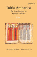 Initia Amharica: An Introduction To Spoken Amharic Part -2 - Gyan Books - Distacart