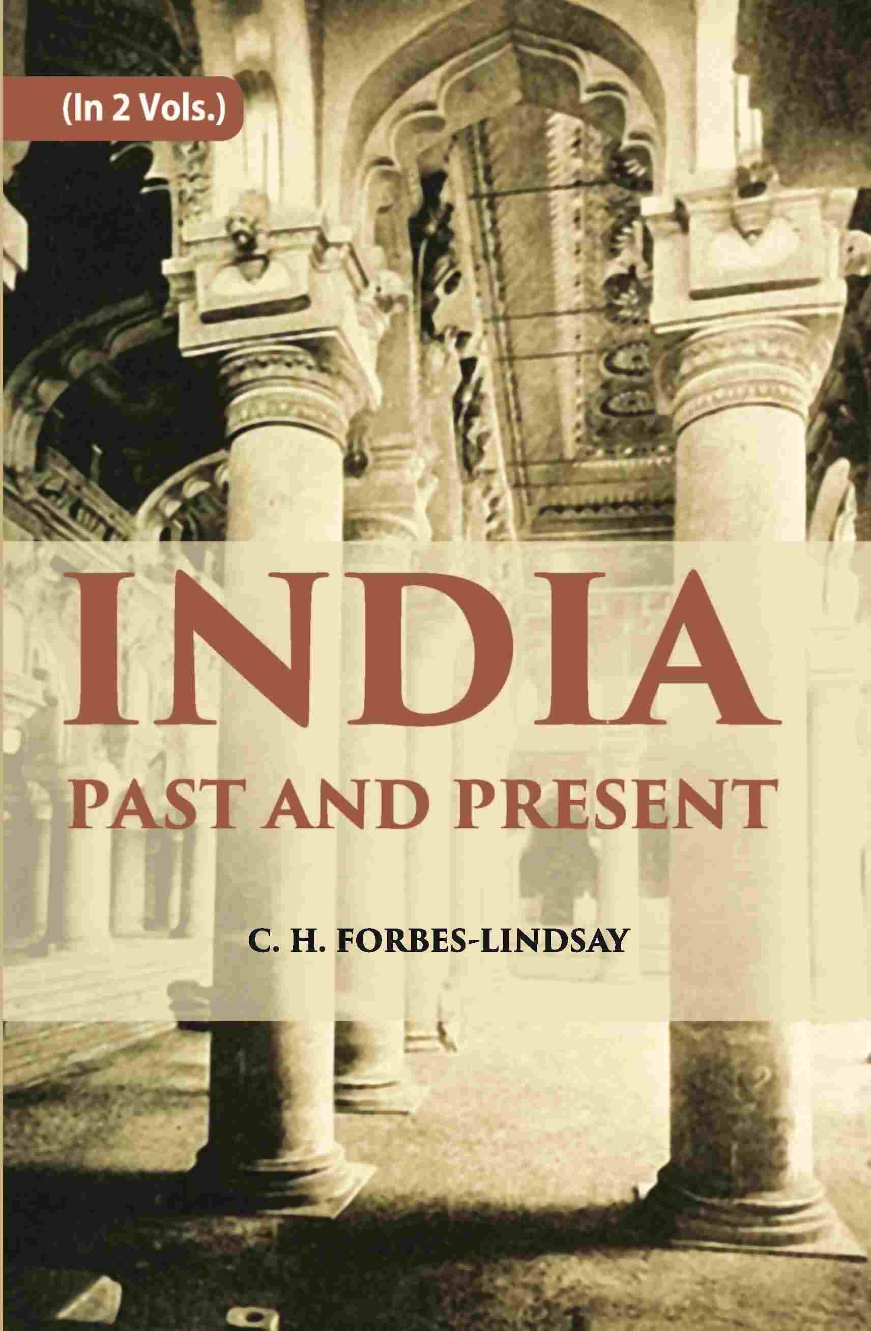 India Past And Present Vol. 2nd - Gyan Books - Distacart