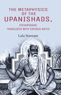 The Metaphysics of the Upanishads, Vicharsagar, Translated with Copious Notes - Gyan Books - Distacart