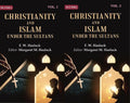 Christianity and Islam Under the Sultans 2 Vols. Set - Gyan Books - Distacart
