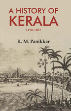 A History of Kerala 1498-1801 - Gyan Books - Distacart