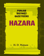 Punjab District Gazetteers: Hazara 10th - Gyan Books - Distacart