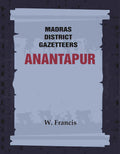 Madras District Gazetteers: Anantapur 1st - Gyan Books - Distacart