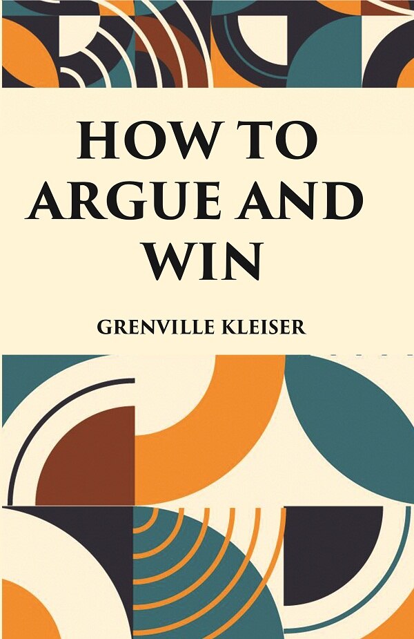 HOW TO ARGUE AND WIN - Gyan Books - Distacart