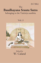 The Baudhayana Srauta Sutra 3rd - Gyan Books - Distacart