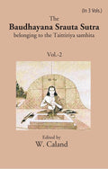 The Baudhayana Srauta Sutra 2nd - Gyan Books - Distacart