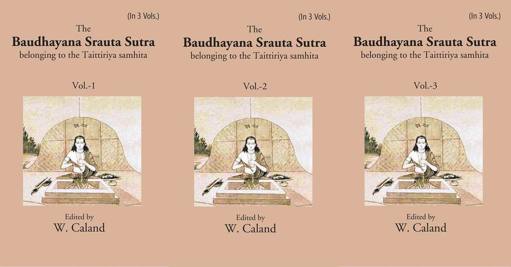 The Baudhayana Srauta Sutra 3 Vols. Set - Gyan Books - Distacart