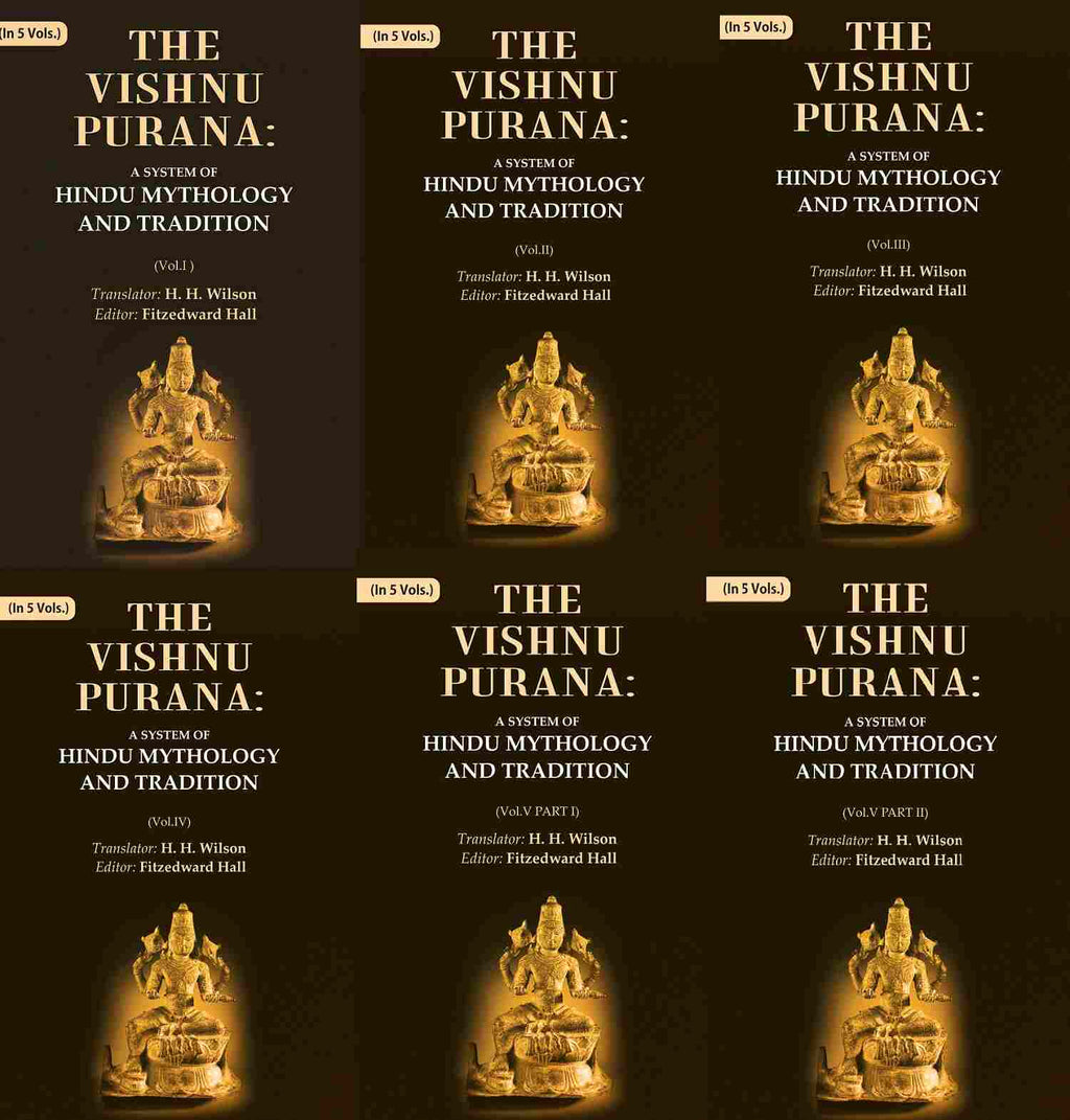 The Vishnu Purana: A System of Hindu Mythology and Tradition 5 Vols. Set - Gyan Books - Distacart