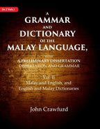 A Grammar And Dictionary Of The Malay Language, With A Preliminary Dissertation: Malay And English, And - Gyan Books - Distacart