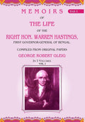 Memoirs of the Life of the Right Hon. Warren Hastings: First Governor-General of Bengal. Compiled From Original Papers 1st - Gyan Books - Distacart