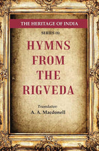 The Heritage of India Series (8): Hymns from the Rigveda - Gyan Books - Distacart
