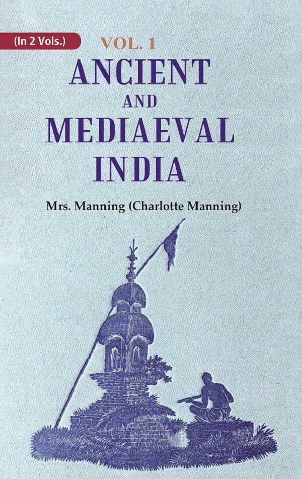 Ancient and Mediaeval India 1st - Gyan Books - Distacart