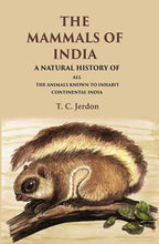 The Mammals of India A Natural History of all the Animals Known to Inhabit Continental India - Gyan Books - Distacart