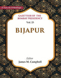 Gazetteer of the Bombay Presidency: Bijapur 23rd - Gyan Books - Distacart