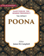 Gazetteer of the Bombay Presidency: Poona 18th Part I - Gyan Books - Distacart