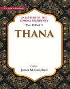 Gazetteer of the Bombay Presidency: Thana 13th Part II - Gyan Books - Distacart