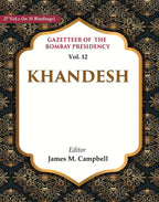 Gazetteer of the Bombay Presidency: Khandesh 12th - Gyan Books - Distacart
