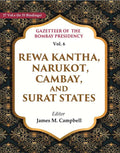Gazetteer of the Bombay Presidency: Rewa Kantha, Narukot, Cambay, and Surat States 6th - Gyan Books - Distacart