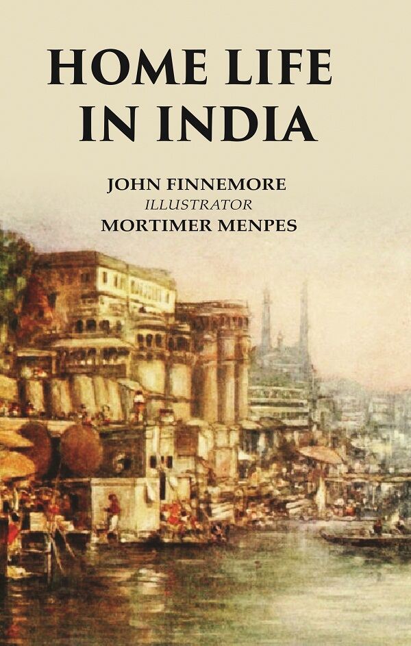 Home Life in India - Gyan Books - Distacart