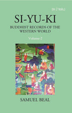 Si-Yu-Ki Buddhist Records Of The Western World Vol. 2nd - Gyan Books - Distacart