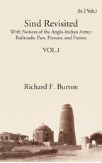 Sind Revisited: With Notices Of The Anglo-Indian Army; Railroads; Past, Present, And Future 2 Vols. Set - Gyan Books - Distacart