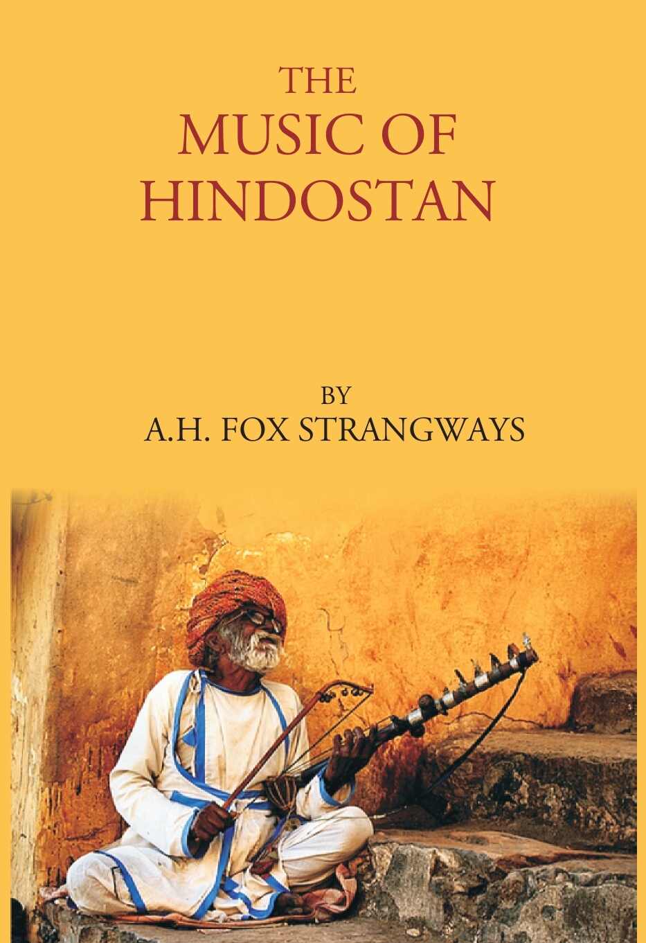THE MUSIC OF HINDOSTAN - Gyan Books - Distacart