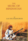 THE MUSIC OF HINDOSTAN - Gyan Books - Distacart
