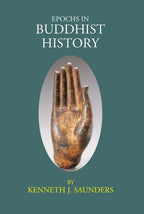 EPOCHS IN BUDDHIST HISTORY - Gyan Books - Distacart