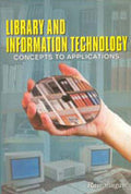 Library and Information Technology: Concepts to Applications - Gyan Books - Distacart