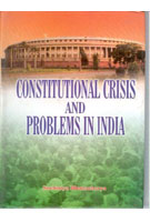 Constitutional Crisis and Problems in India - Gyan Books - Distacart