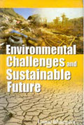 Environmental Challenges and Sustainable Future - Gyan Books - Distacart