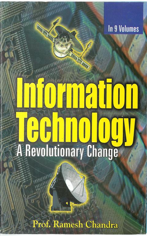 Information Technology: a Revolutionary Change (Networking and Educating Multicuturally) Vol. 7th - Gyan Books - Distacart