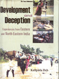 Development and Deception Experiences From Eastern and North-Eastern India 2 Vols. Set - Gyan Books - Distacart