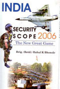 India: Security Scope 2006 the New Great Game - Gyan Books - Distacart