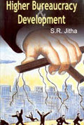 Higher Bureacracy and Development - Gyan Books - Distacart