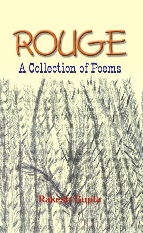 Rouge and Other Poems: a Collection of Poems - Gyan Books - Distacart