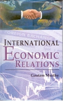 International Economic Relations - Gyan Books - Distacart