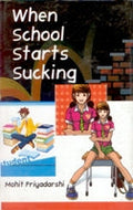 When School Starts Sucking - Gyan Books - Distacart